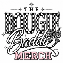 Load image into Gallery viewer, The Bougie Baddie Merch Collection
